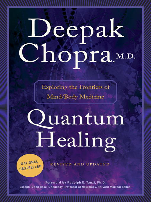 Title details for Quantum Healing (Revised and Updated) by Deepak Chopra, M.D. - Wait list